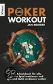 Das Poker-Workout: Das ArbeitsBook fur alle, die ih... | Book