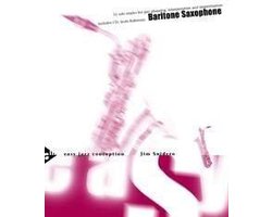 Easy Jazz Conception for Baritone Saxophone