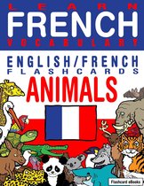 Flashcard eBooks 15 - Learn French Vocabulary - English/French Flashcards - Animals