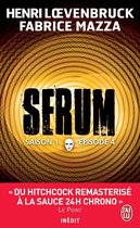 Serum - Saison 01, épisode 04