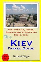 Kiev Travel Guide