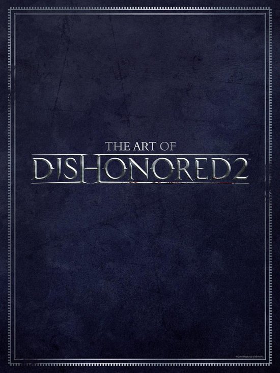 The Art of Dishonored 2 - cover