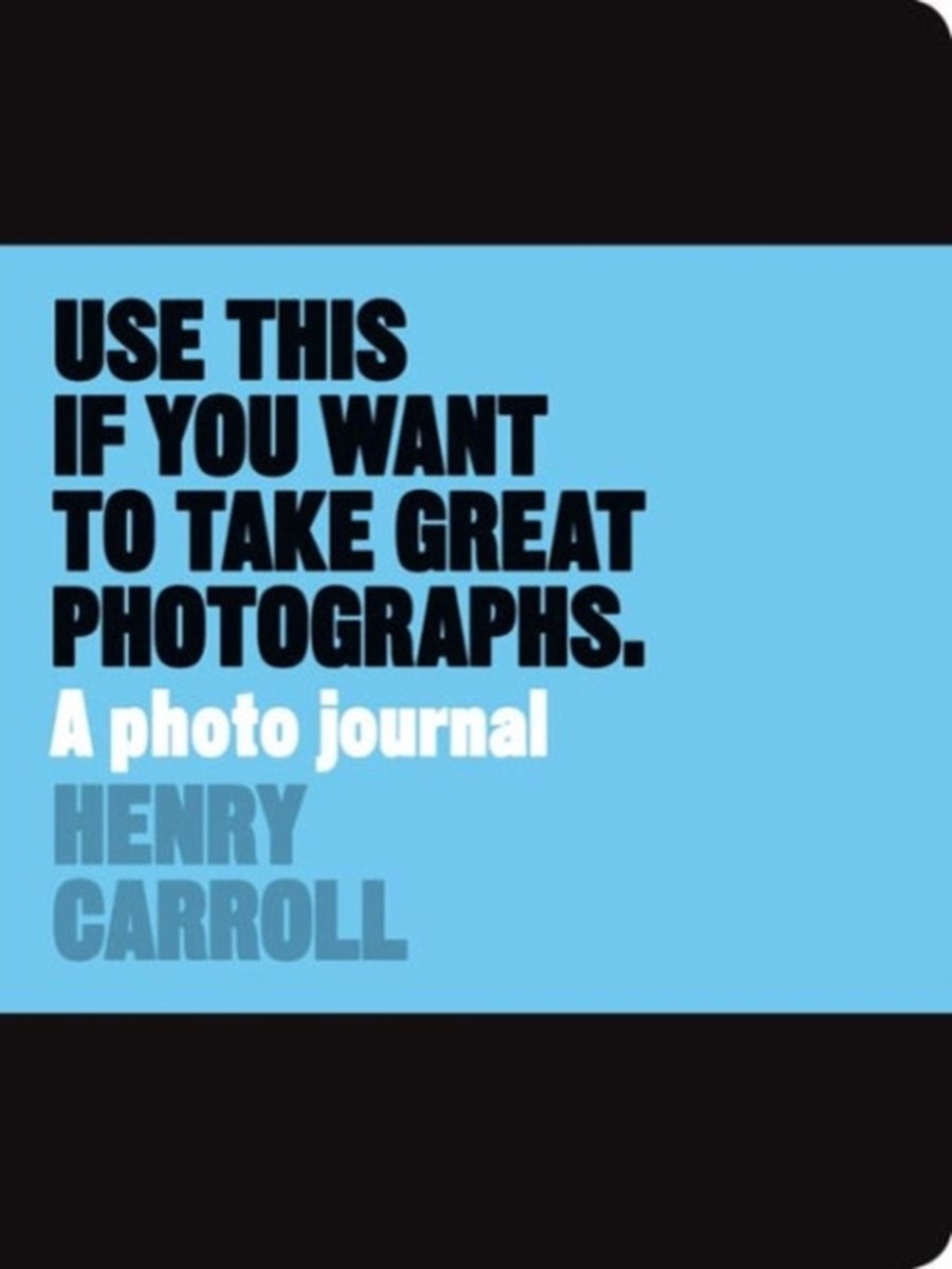 Use This Journal Want Great Photographs