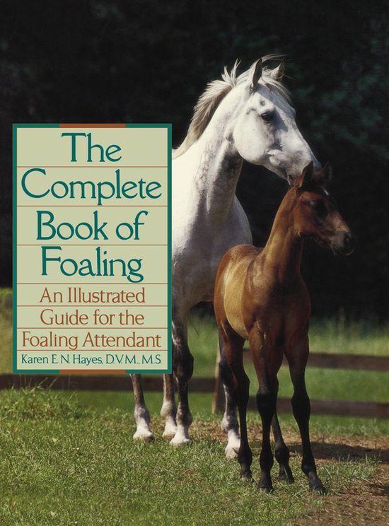 The Complete Book of Foaling - cover