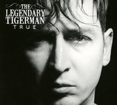 The Legendary Tigerman - True (CD)