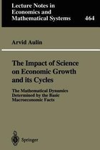 The Impact of Science on Economic Growth and its Cycles