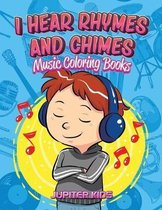 I Hear Rhymes and Chimes