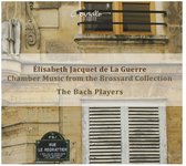 De La Guerre: Chamber Music From The Brossard Collection