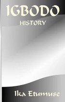 Igbodo History