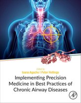 Implementing Precision Medicine in Best Practices of Chronic Airway Diseases