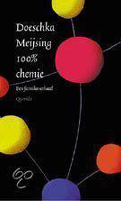 Cover van het boek '100% chemie' van Doeschka Meijsing