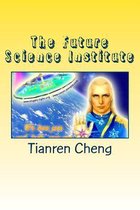 The Future Science Institute (Volume I Issue 2014-2015)