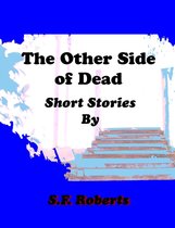 The Other Side of Dead