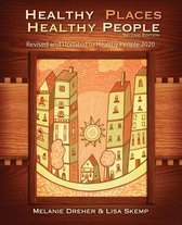 Healthy Places, Healthy People: A Handbook for Culturally Informed Community Nursing Practice, Second Edition