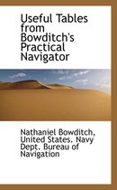 Useful Tables from Bowditch's Practical Navigator