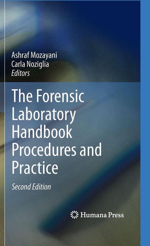 The Forensic Laboratory Handbook Procedures and Practice - cover