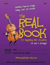 The Real Book for Beginning Cello Students (G and D Strings)