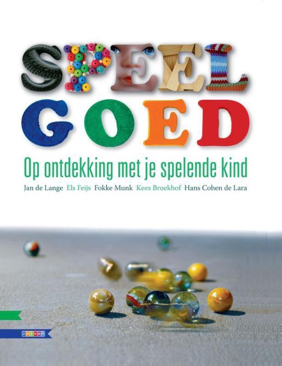 Cover van het boek 'Speel goed!' van J. de Lange