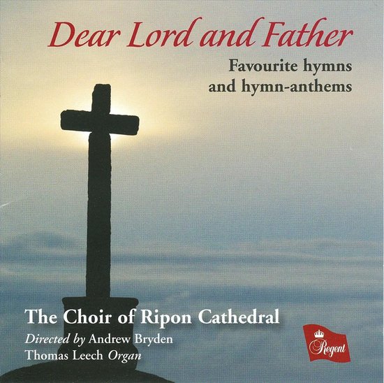 Dear Lord And Father - Favourite Hymns