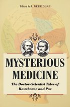 Literature & Medicine - Mysterious Medicine