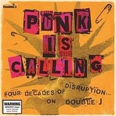 Punk Is Calling: Four Decades Of Disruption on Double J