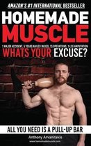 Homemade Muscle