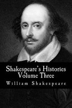 Shakespeare"s Histories