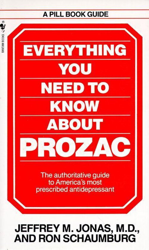 Everything You Need to Know About Prozac - cover