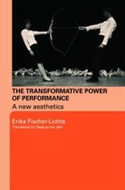 Transformative Power Of Performance