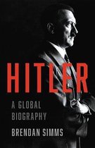 Hitler A Global Biography