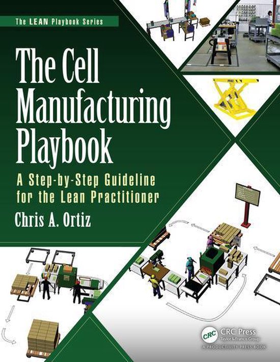 The LEAN Playbook Series - The Cell Manufacturing Playbook - cover
