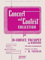 Concert and Contest Collection for Cornet, Trumpet or Baritone with Piano Accompaniment