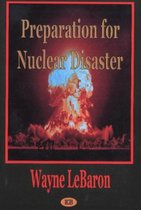 Preparation for Nuclear Disaster