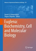 Advances in Experimental Medicine and Biology 979 - Euglena: Biochemistry, Cell and Molecular Biology