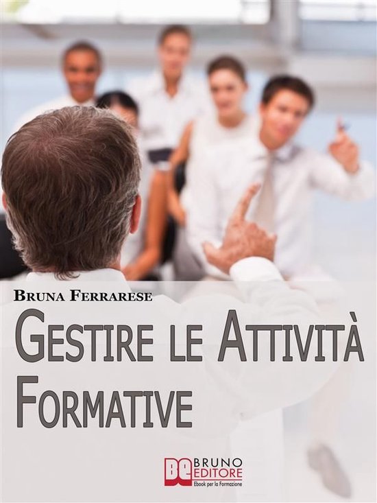Gestire le attività formative. Strategie per Organizzare Co ... - cover