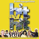 Various Artists - Hit Auf Hit Fruhlingsgefuhle - Volk