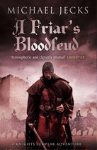 A Friar's Bloodfeud (Last Templar Mysteries 20)