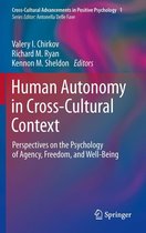 Cross-Cultural Advancements in Positive Psychology 1 - Human Autonomy in Cross-Cultural Context