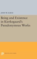 Being and Existence in Kierkegaard`s Pseudonymous Works