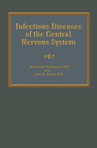 Neurologic Illness - Infectious Diseases of the Central Nervous System