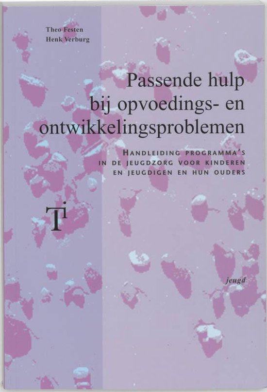 Cover van het boek 'Passende hulp bij opvoedings-en ontwikkelingsploblemen / druk 1' van H. Verburg en Th. Festen