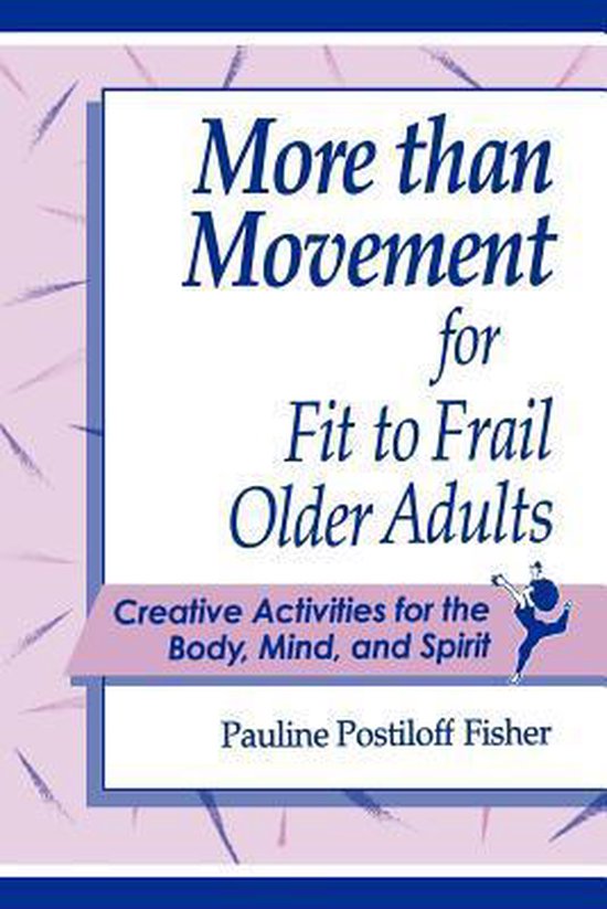 More Than Movement for Fit to Frail Older Adults - cover