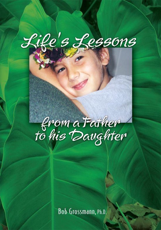 Life's Lessons from a Father to His Daughter - cover