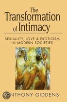 The Transformation Of Intimacy