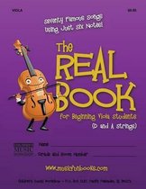 The Real Book for Beginning Viola Students (D and A Strings)