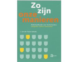 Zo zijn onze manieren...