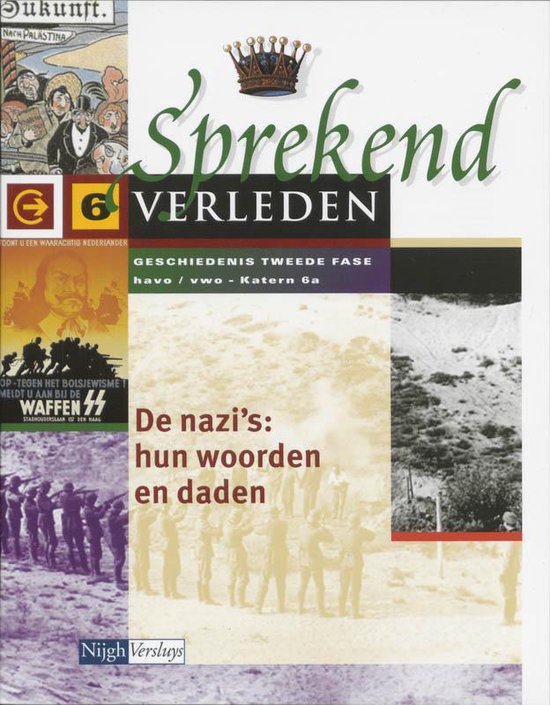 9789042511859 - Sprekend verleden 6A havo/vwo De Nazi's
