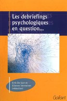 Les debriefings psychologiques en question...