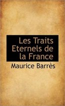 Les Traits Eternels de La France