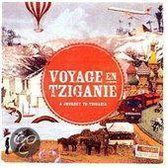 Voyage En Tziganie